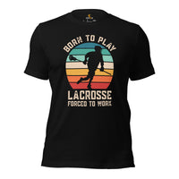 Lax T-Shirt & Clothting - Lacrosse Gifts for Coach & Players - Ideas for Guys, Men & Women - Vintage Born To Play Lacrosse Tee - Black