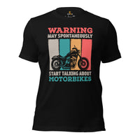 Motorcycle Gear - Gifts for Motorbike Riders - Moto Riding Gears, Biker Attire, Clothing - Funny May Start Talking About Motorbikes Tee - Black