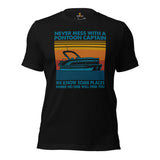 Fishing & Vacation Shirt, Outfit - Boat Party Attire - Gift for Boat Owner, Boater - Funny Never Mess With A Pontoon Captain T-Shirt - Black
