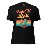 Skate Streetwear & Urban Outfit, Attire - Roller Skating Shirt, Wear, Clothing - Gifts for Skaters - Vintage Let It Roll Tee - Black