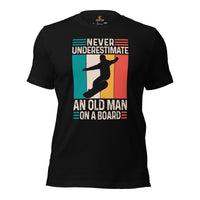 Skiing Shirt - Snowboarding Ski Attire, Gear, Outfit - Present Ideas for Snowboarders - Never Underestimate An Old Man On A Board Tee - Black