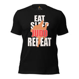 Judo T-Shirt - Mixed Martial Arts Attire, Wear, Clothes, Outfit - Gifts for Fighters, Wrestlers - Funny Eat Sleep Judo Repeat Tee - Black