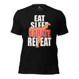 Karate Clothes - Mixed Martial Arts Shirt, Attire, Wear, Outfit - Gifts for Fighters, Wrestlers - Funny Eat Sleep Karate Repeat Tee - Black