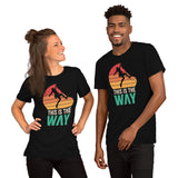 Mountaineering Shirt - Gifts for Rock Climbers, Hikers, Outdoorsy Mountain Men - Hiking Outfit, Attire, Clothes - Retro This Is Way Tee - Black, Unisex