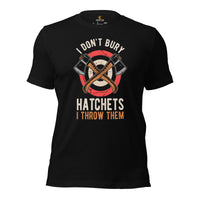 Lumberjack T-Shirt - Gift for Logger, Carpenter, Axe Thrower - Logging, Axe Throwing, Carpentry Outfit - Funny I Throw Hatchets Tee - Black