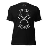 Lumberjack T-Shirt - Gift for Logger, Carpenter, Axe Thrower - Logging, Axe Throwing, Carpentry Outfit, Clothes - I'm The Axe-Pert Tee - Black