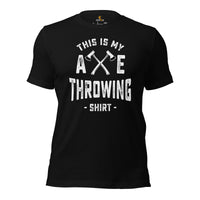 Lumberjack T-Shirt - Gift for Logger, Carpenter, Axe Thrower - Logging, Carpentry Outfit, Clothes - This Is My Axe Throwing Shirt Tee - Black