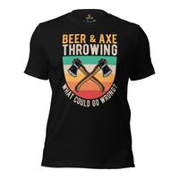 Lumberjack T-Shirt - Gift for Logger, Carpenter, Beer Lover - Logging Outfit, Clothes - Beer And Axe Throwing What Could Go Wrong Tee - Black