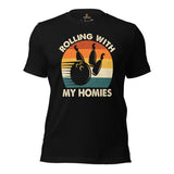 Men's & Women's Bowler T-Shirt, Outfit - Bowling Alley Themed Party Favors - Gifts for Bowlers - Vintage Rolling With My Homies Tee - Black