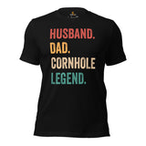 Cornhole Shirt - Corn Hole Bags & Board, Bean Bag Toss, Outdoor Yard & Backyard Party Games Gift - Husband Dad The Cornhole Legend Tee - Black