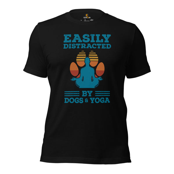 Yoga & Pilates Shirts, Wear, Clothes, Outfits, Attire & Apparel - Gifts for Yoga Lovers, Teacher - Easily Distracted By Dogs & Yoga Tee - Black
