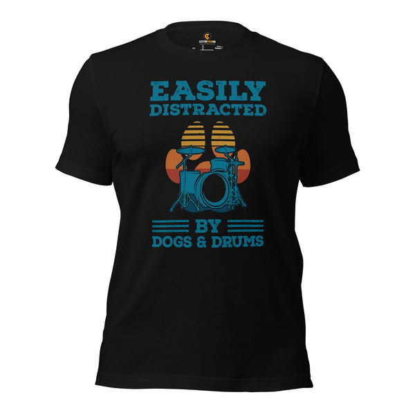 Drum Kit Set T-Shirt - Music Band Concert Tee Shirts - Drumming Gifts for Drummers, Dog Lovers - Easily Distracted By Dogs & Drums Tee - Black