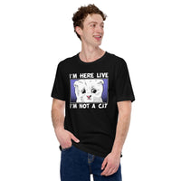 Cat Clothes & Attire - Funny Kitten Cat Dad & Mom Tee Shirts - Gift Ideas, Presents For Cat Lovers - I'm Here Live I'm Not A Cat Shirt - Black