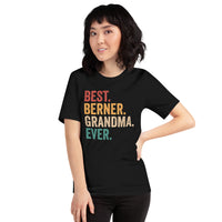 Berner Dog Themed Clothes & Attire - Funny Canine Tee Shirt & Outfit For Humans - Gifts for Dog Lovers - Best Dog Grandma Ever T-Shirt - Black