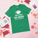 Funny Football Fanatic T-Shirt - She Loves Big Sacks And That Philadelphia D Shirt - Ideal Gifts for Football Fans - Game Day Shirt - Kelly