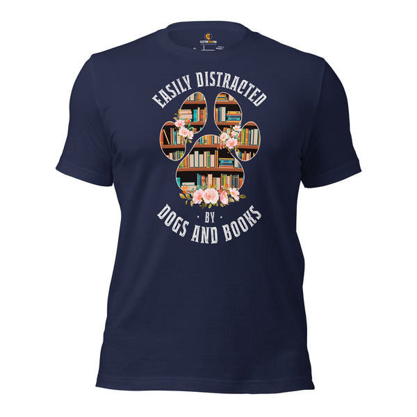 Ideal Book Lover Gift Easily Distracted By Dogs and Books Shirt | Cute Dog Paw and Bookshelf Inspired Tee for Bookworms, Librarians - Navy