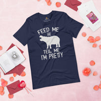 Hippopotamus T-Shirt - Pygmy Hippo, River Horse Shirt - Ideal Gift for Hippo & Wild Animal Lovers - Feed Me & Tell Me I'm Pretty Shirt - Navy