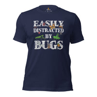 Easily Distracted By Bugs T-Shirt - Insect, Pollinator Shirt - Gift for Gardener & Nature Lover - Entomology Shirt - Earth Day Shirt - Navy