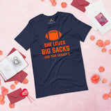 Funny Football Fanatic T-Shirt - She Loves Big Sacks & That Denver D Shirt - Ideal Gifts for Football Fans - Game Day Sarcastic Shirt - Navy