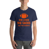 Funny Football Fanatic T-Shirt - She Loves Big Sacks & That Denver D Shirt - Ideal Gifts for Football Fans - Game Day Sarcastic Shirt - Navy, Men