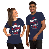 Funny Houston Football Fanatic Shirt: Ideal Gifts for Him & Her, Football Fans - We Almost Always Almost Win Shirt - Game Day Shirt - Navy, Unisex