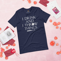 Funny Baseball T-Shirt - Gift Ideas for Him & Her, Baseball Lovers & Enthusiasts - I Drink And I Throw Things Shirt - Game Day Tee - Navy