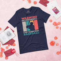 Funny Baseball T-Shirt - Gift Ideas for Him & Her, Baseball Lovers & Enthusiasts - May Spontaneously Start Talking About Baseball Shirt - Navy