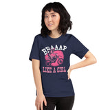 Dirt Motorcycle Gear - Dirt Bike Riding Attire, Clothes - Gifts for Her, Motorbike Riders - Biker Outfits - Funny Braap Like A Girl Tee - Navy