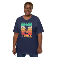Skateboard Streetwear & Urban Outfit, Attire - Skate Shirt, Wear, Clothing - Presents for Skateboarders - Retro This Is How I Roll Tee - Navy,  Plus Size