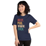 Pug Dog Themed Clothes & Attire - Canine Tee Shirts & Outfit For Humans - Gifts for Dog Moms & Pet Lovers - Best Pug Mom Ever T-Shirt - Navy