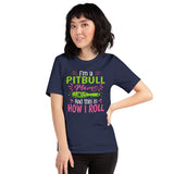 Pit Bull Dog Themed Clothes - Gifts for Bully Dog Moms & Lovers - Funny Canine Tee Shirts For Humans - This Is How I Roll T-Shirt - Navy