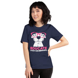 Pit Bull Dog Themed Clothes - Gifts for Bully Dog Lovers - Funny Canine Tee Shirts For Humans - Educate, Don't Discriminate T-Shirt - Navy