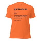 Denver Football Fanatic Vintage Graphic T-Shirt: Ideal Gifts for Football Fans - Game Day Shirt - Funny Go Broncos Definition Shirt - Orange