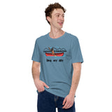 Great Dane Dog Themed Clothes - Funny Canine Tee Shirts For Humans - Gifts for Campers & Dog Moms, Dads & Lovers - Lake My Day T-Shirt - Steel Blue