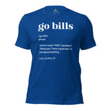 Buffalo Football Fanatic Vintage Graphic T-Shirt: Ideal Gifts for Football Fans - Game Day Shirt - Funny Go Bills Definition Shirt - True Royal