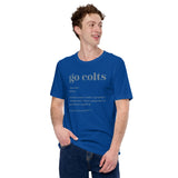 Indianapolis Football Fanatic Vintage Graphic T-Shirt: Gifts for Football Fans - Game Day Shirt - Funny Go Colts Definition Shirt - True Royal