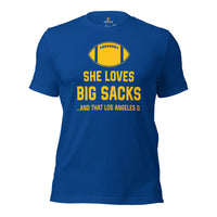 Funny Football Fanatic T-Shirt - She Loves Big Sacks & That Los Angeles D Shirt - Ideal Gifts for Football Fans - Game Day Shirt - True Royal