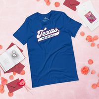 Vintage Texas Baseball Fanatic Shirt: Gift Ideas for Him & Her, Baseball Lovers & Enthusiasts - Retro Style Game Day Shirt - True Royal