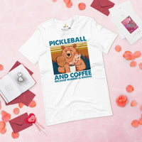 Pickleball Shirt - Pickle Ball Sport Outfit, Clothes - Gifts for Pickleball Players - Pickleball And Coffee Because Murder Is Wrong Tee - White