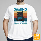 Video Game T-Shirt - Christmas Gaming Gift Ideas For His & Her, A Typical Gamer & Game Lover - Gaming Because Murder Is Wrong Shirt - White, Plus Size