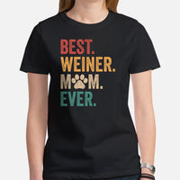 Weiner Dog Themed Clothes & Attire - Gifts for Dachshund Dog Lovers - Funny Canine Tee Shirts For Humans - Best Weiner Mom Ever T-Shirt - Black, Women