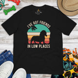 Weiner Dog Themed Clothes - Gifts for Dachshund Dog Lovers - Funny Canine Tee Shirts For Humans - I've Got Friends In Low Places Shirt - Black