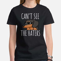 Weiner Dog Themed Clothes - Gifts for Dachshund Dog Moms, Dads & Lovers - Canine Tee Shirts For Humans - Can't See The Haters T-Shirt - Black, Women