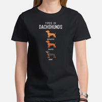 Weiner Dog Themed Clothes - Gifts for Dachshund Dog Moms, Dads & Lovers - Canine Tee Shirts For Humans - Types of Dachshunds T-Shirt - Black, Women