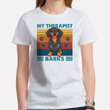 Weiner Dog Themed Clothes - Gifts for Dachshund Dog Moms, Dads & Lovers - Funny Canine Tee Shirts For Humans - My Therapist Barks Shirt - White, Women