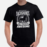 Weiner Dog Themed Clothes - Gifts for Dog Lovers - Funny Canine Tee Shirts For Humans - Because Dachshunds Are Freaking Awesome T-Shirt - Black, Men