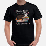 Weiner Dog Themed Clothes - Gifts for Dog Lovers - Funny Canine Tee Shirts For Humans - Dogs, Books & Coffee - Life Is Perfect T-Shirt - Black, Men