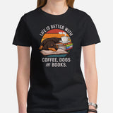 Weiner Dog Themed Clothes - Gifts for Dog Lovers - Funny Canine Tee Shirts For Humans - Life Is Better With Dogs, Books & Coffee Shirt - Black, Women