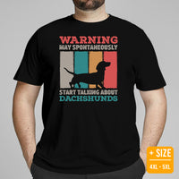 Weiner Dog Themed Clothes - Gifts for Dog Lovers - Funny Canine Tee Shirts For Humans - May Start Talking About Dachshunds T-Shirt - Black, Plus Size