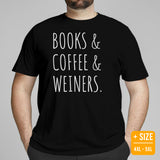 Weiner Dog Themed Clothes - Gifts for Dog Moms, Dads & Lovers - Funny Canine Tee Shirts For Humans - Books, Coffee And Weiners T-Shirt - Black, Plus Size